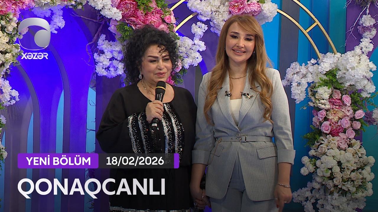 Qonaqcanlı - Firuzə İbadova, Zakir Əliyev, Gövhər Rzayev, Sevda Əliverdiyeva  18.02.2026