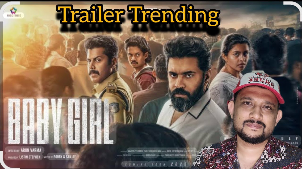 BABY GIRL TRAILER REACTION |NIVIN PAULY |LISTIN STEPHEN