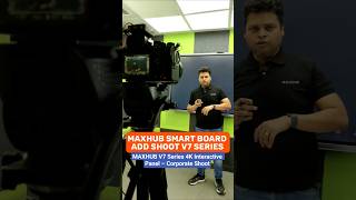 MAXHUB V7 Series Interactive Display | Smart Board Ad Shoot #maxhubv7series #maxhubv7 smartboard