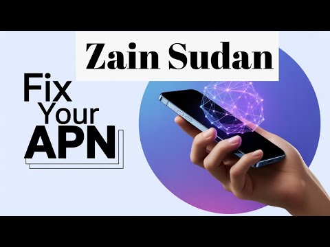 Zain Sudan APN Settings For IPhone Android 3G 4G 5G Internet Access Point Name