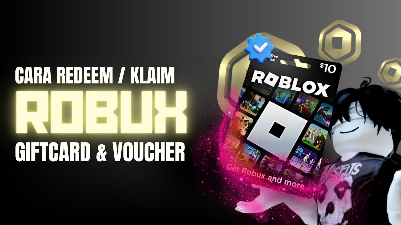 CARA REDEEM ROBUX GIFTCARD DI ROBLOX