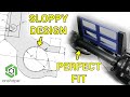 Creating sloppy parts to ensure perfect fit  - 3D design for 3D printing