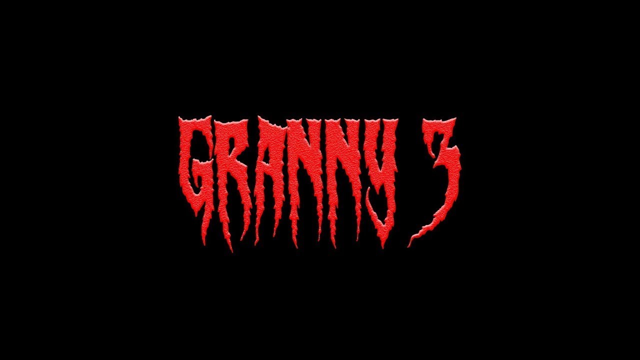 Granny 3 Trailer Youtube