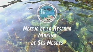 Begur Sotaigua 2016, limpieza de la reserva marina de Ses Negres HD