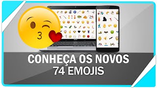 Conheça os 74 novos emojis (Emoticons) screenshot 1