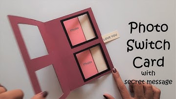 Photo Switch Card Tutorial | Photo Changing Card | Peek a Boo Card | Cards for Scrapbook Album Box