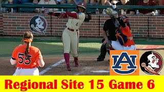 Auburn vs #15 Florida State Softball Highlights, 2024 NCAA Regional Site 15 Game 6