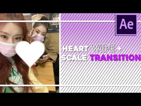 heart wipe + scale transition | hyjinnct