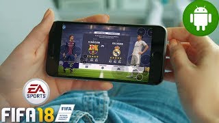 Free FIFA 18 apk for android APK Download For Android