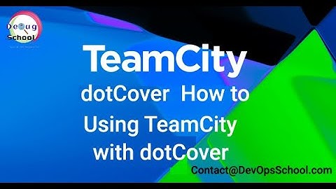 dotCover  How to  Using TeamCity with dotCover
