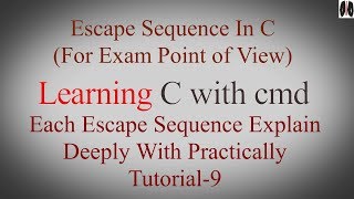 learning c with cmd- Escape Sequence in c