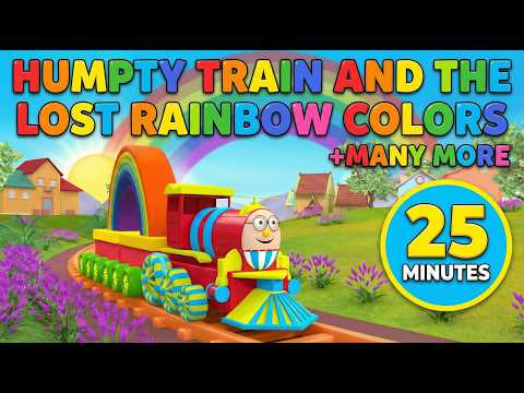 Humpty Train and the Lost Rainbow Colors song 🌈🚂 | 25 Minutes Kids songs and Stories Collection