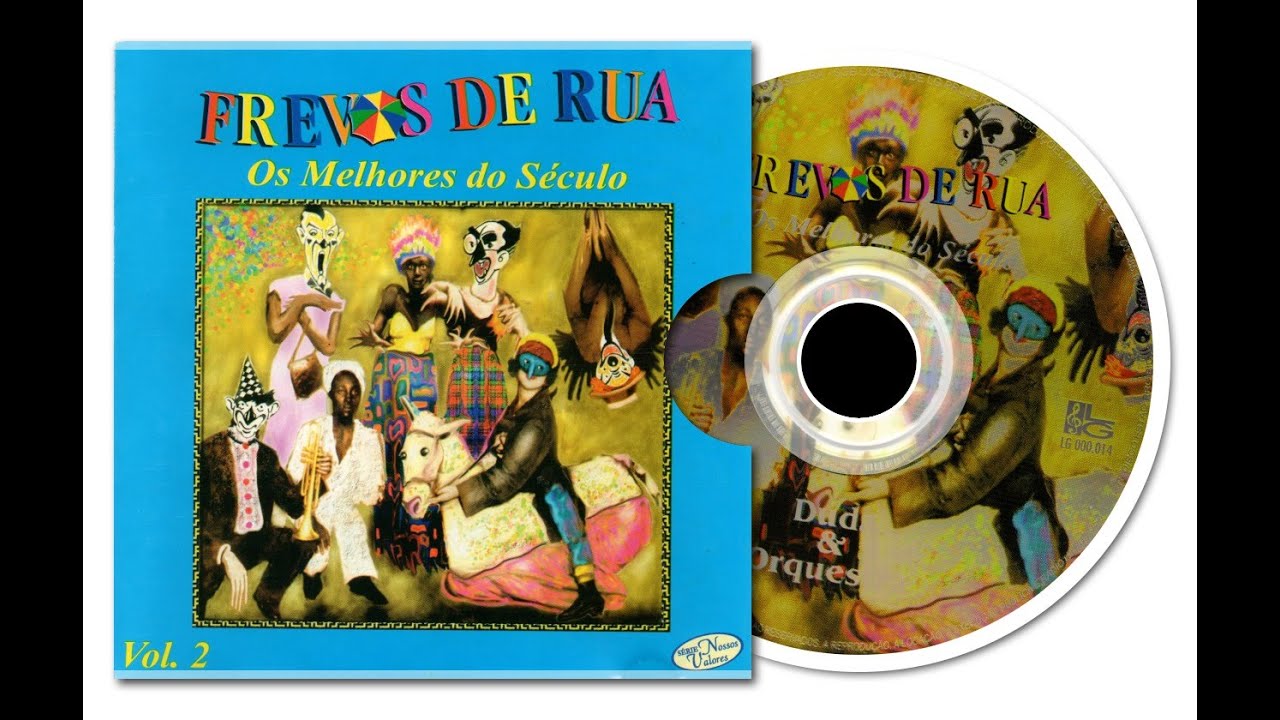ISQUENTA MUIÉ - FREVOS DE RUA (OS MELHORES DO SÉCULO) - VOL. 2