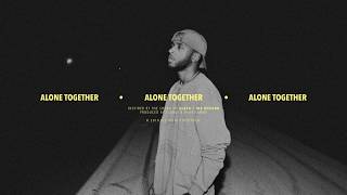 6LACK x The Weeknd x Anders Type Beat - "Alone Together" | Dark RnB Instrumental 2018 chords