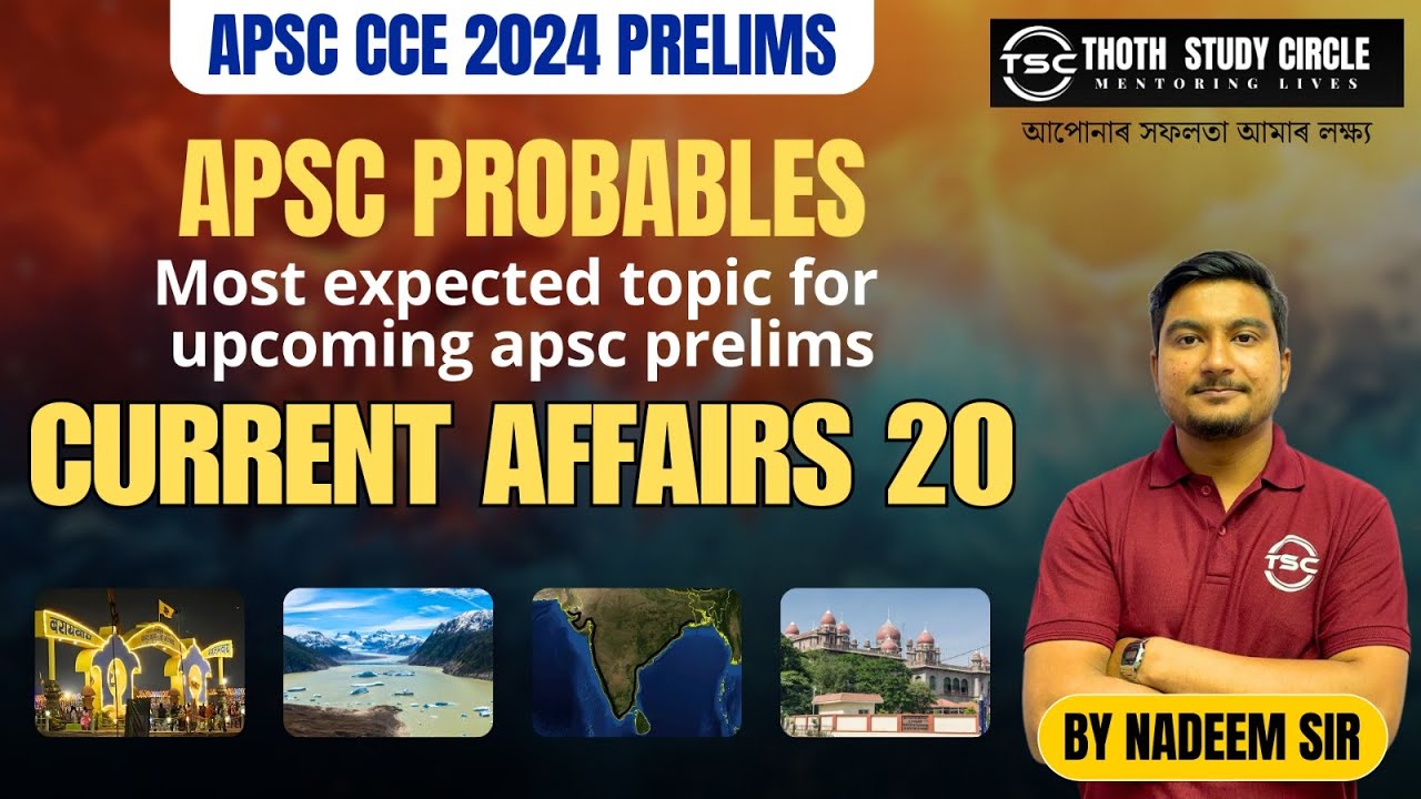APSC PROBABLE TOPICS | MOST IMPORTANT FOR APSC PRELIMS & ADO| CURRENT ...