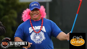 Vii TOA SAMOA LAGIINA Le AFIOGA KIVA TAIA FAAMITA.. DJ NOMONEY 2022🇼🇸🇹🇴🇼🇸🇹🇴