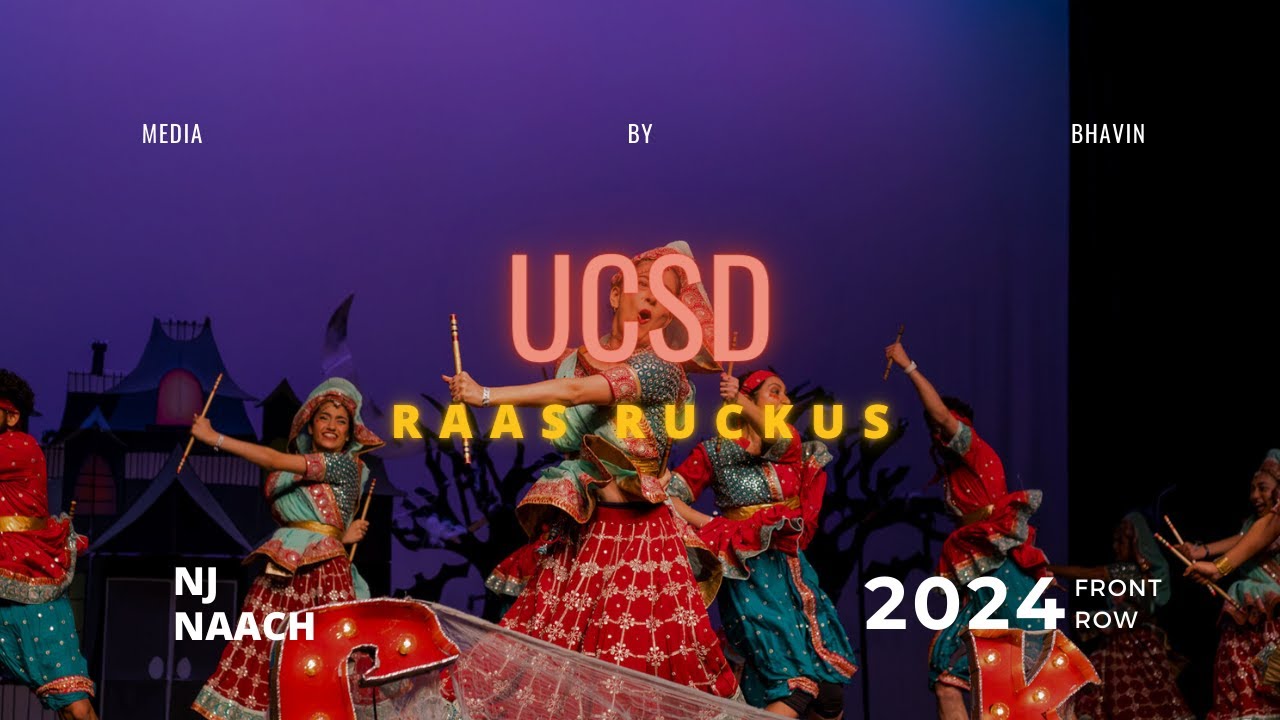 [THIRD PLACE] UCSD Raas Ruckus | NJ Naach | Front Row | MediaByBhavin ...