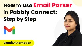 How to Use Email Parser in Pabbly Connect | Pabbly Tutorial | Gmail Automation Profile
