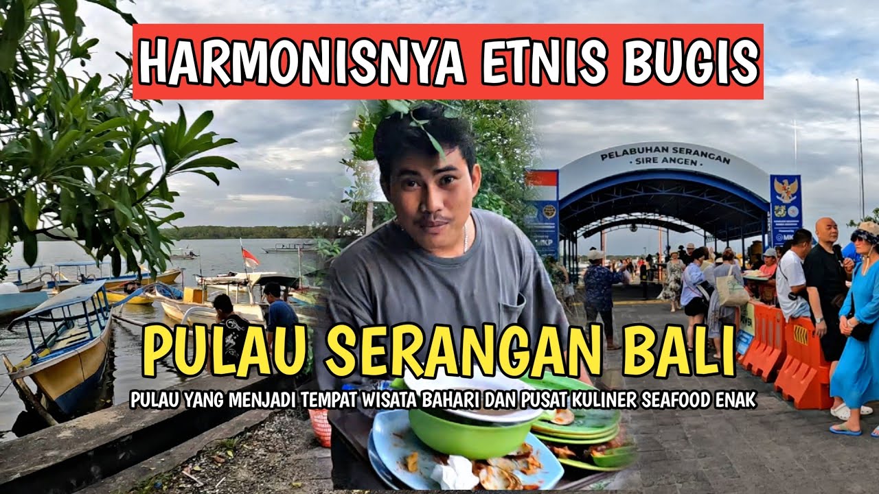 SITUASI PULAU SERANGAN BALI | COBA KULINER ENAK KHAS LAUT