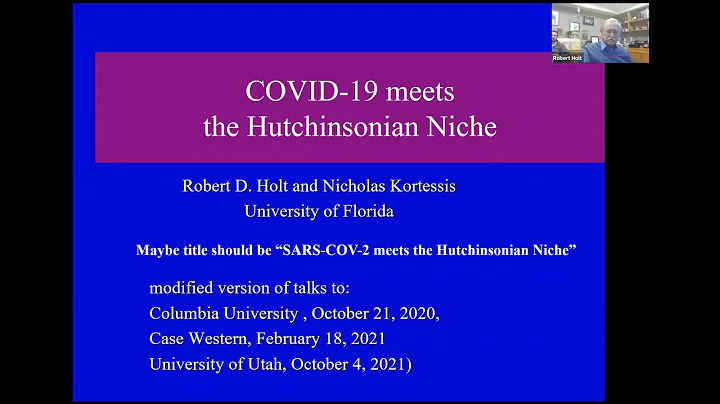Robert Holt - COVID-19 meets the Hutchinsonian niche