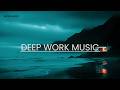 Deep Work Music ⛰️ Cinematic Foggy Mountains for Calm Concentration