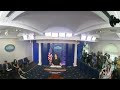 360 Video: White House Press Briefing