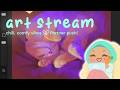 art time yay | please sub if you like the vibes | also live on purpr app