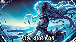 Nightcore - Rise and Run (Lyrics) | OHM Nightcore