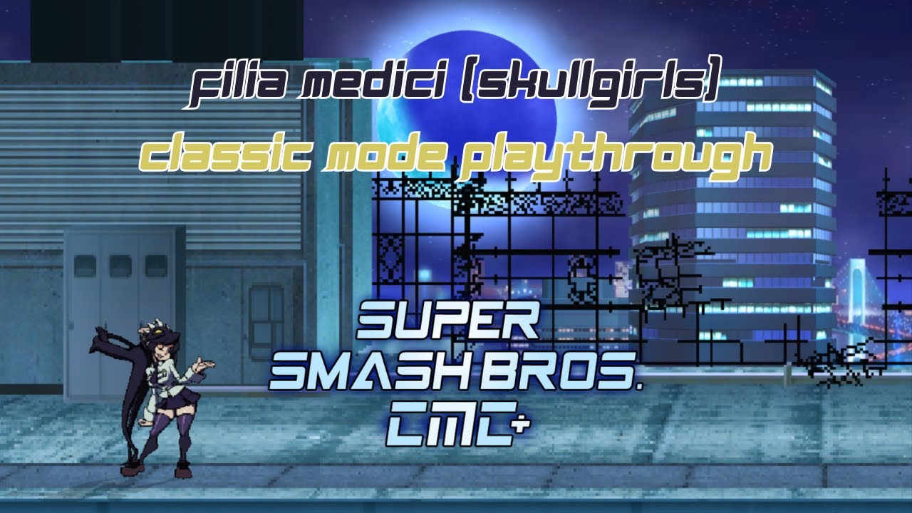 Super Smash Bros. Crusade CMC+ V8 - Filia Medici (Skullgirls) Classic Mode Playthrough
