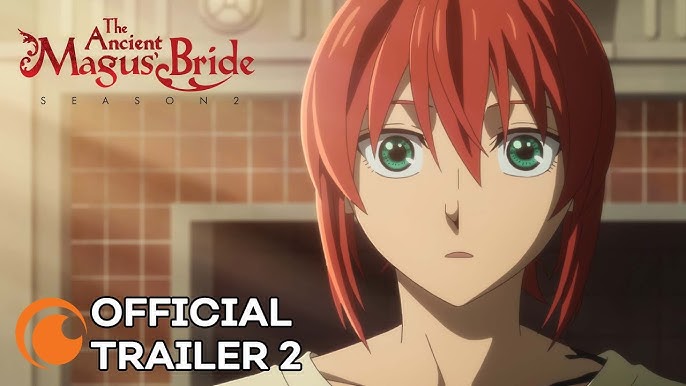 The Ancient Magus' Bride: Segunda temporada ganha trailer com prévia do  tema de encerramento