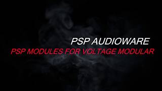 Introducing PSP modules for Voltage Modular