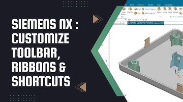 Siemens NX: Customize Toolbars, Ribbons & Shortcuts for Max Efficiency NX CAD Tips #nxcad #ugnx