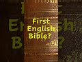 Who Translated The First English Bible Daily Crazy Facts From The Christian Faith 