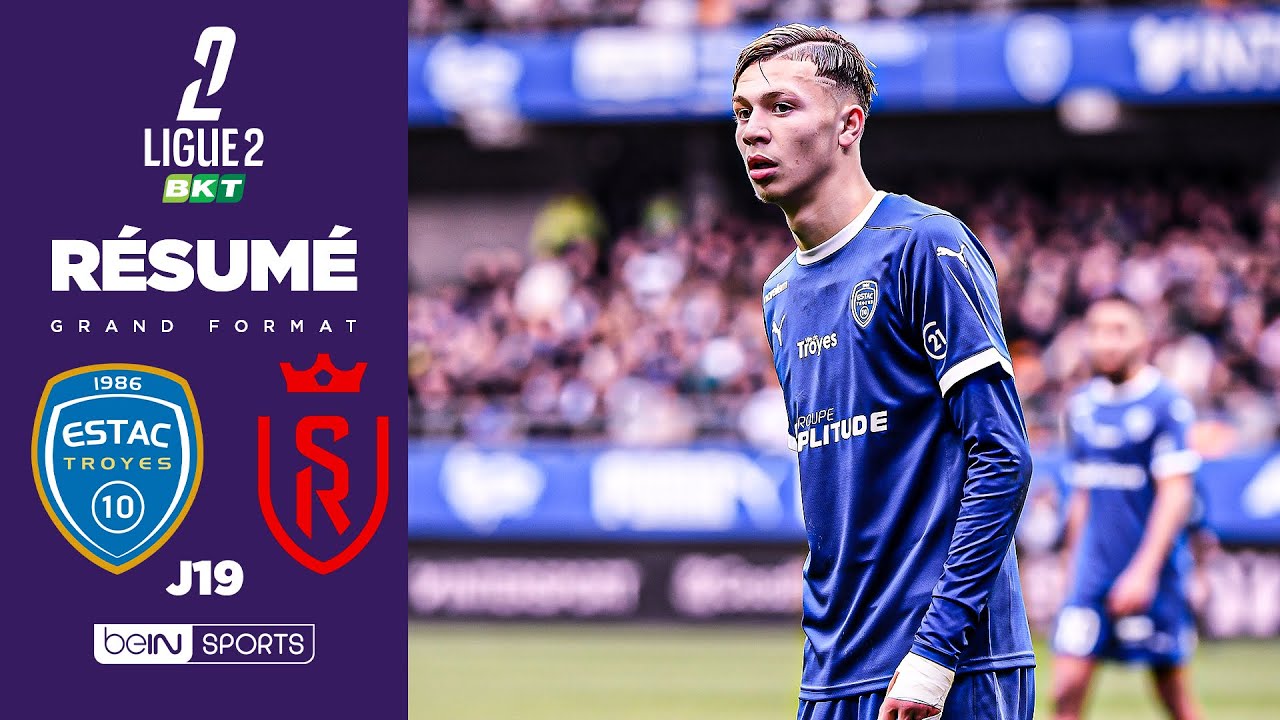 Résumé : Vainqueur contre Reims, Troyes plus que jamais LEADER