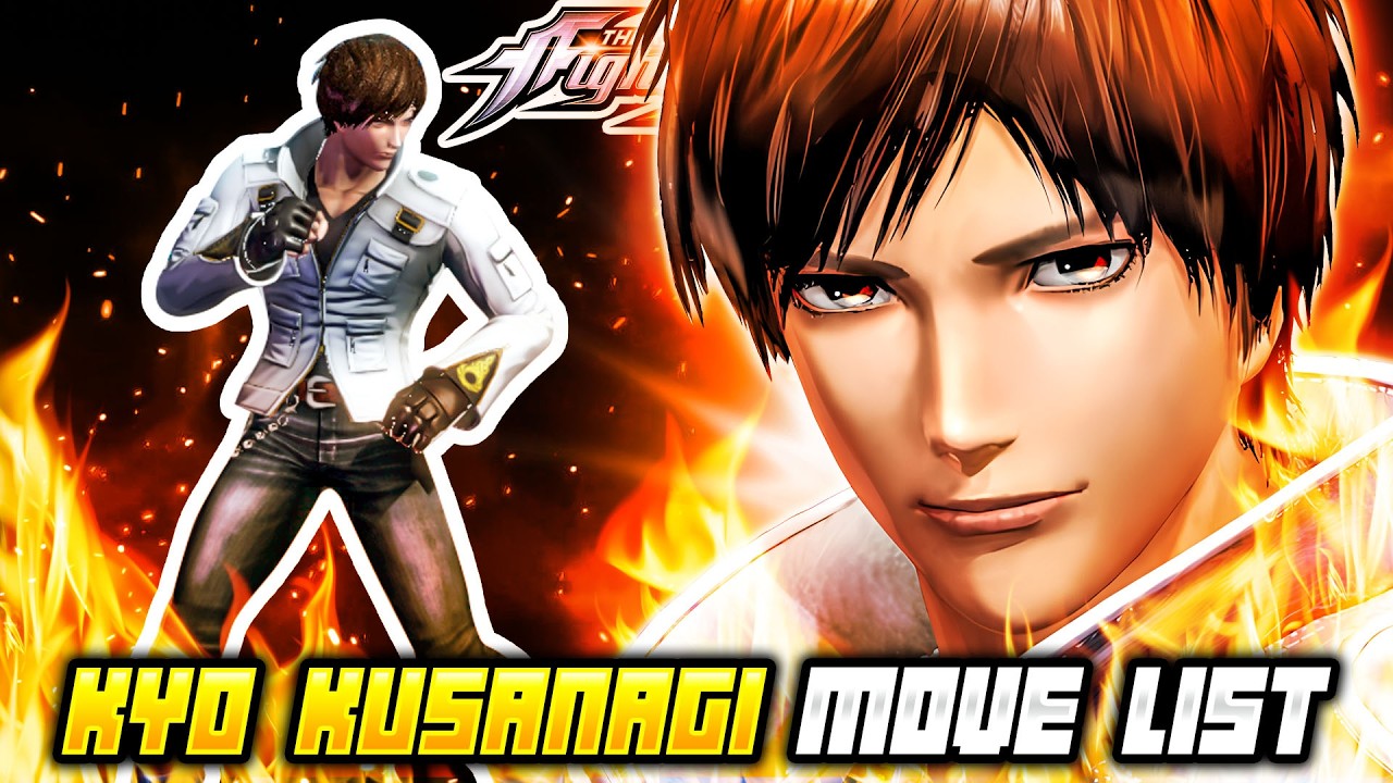 KYO KUSANAGI MOVE LIST - The King of Fighters XIV (KOFXIV)