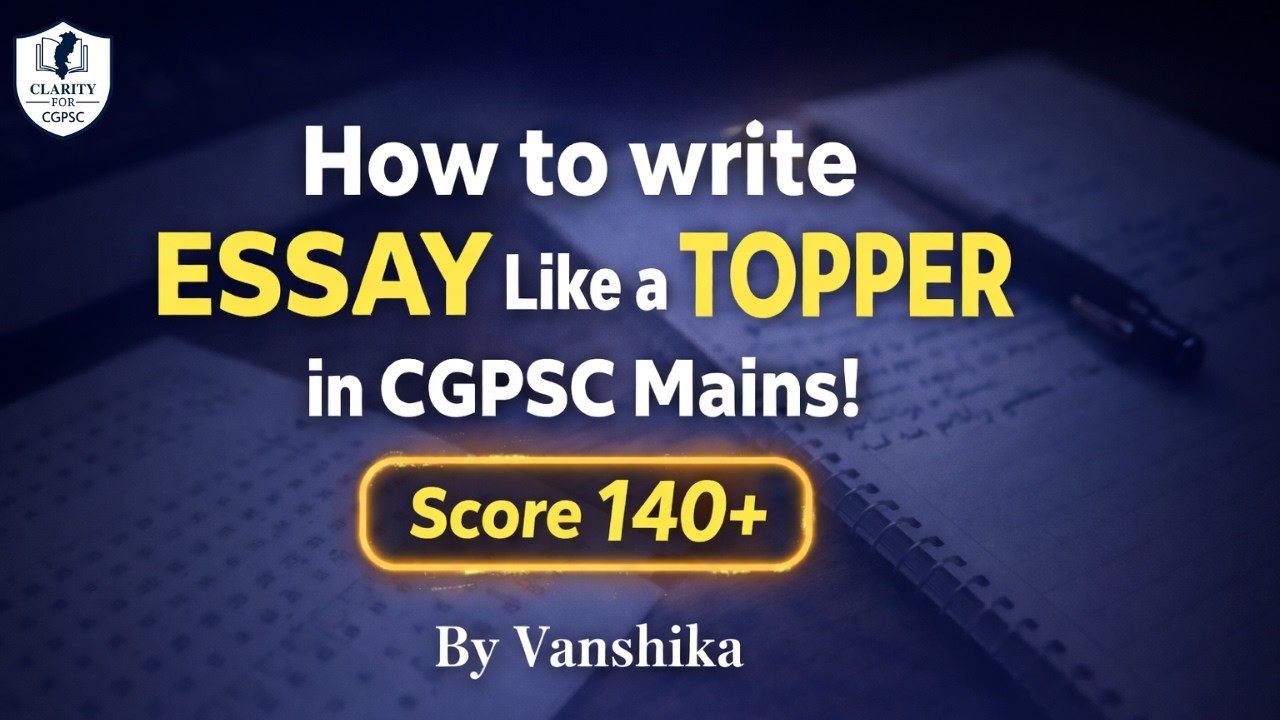 How to Score 140+ in CGPSC Mains Essay