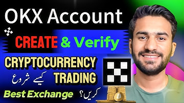How to Create OKX Account 2024 | OKX Account Banane ka Tarika | Okx Account Kaise Banaye?