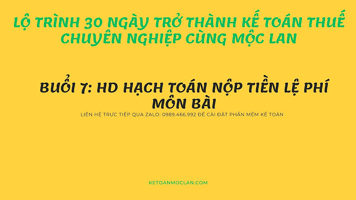 Thuế môn bài hạch toán vào tk nào năm 2024