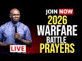 2026 WARFARE PROPHETIC BATTLE PRAYERS - APOSTLE JOSHUA SELMAN
