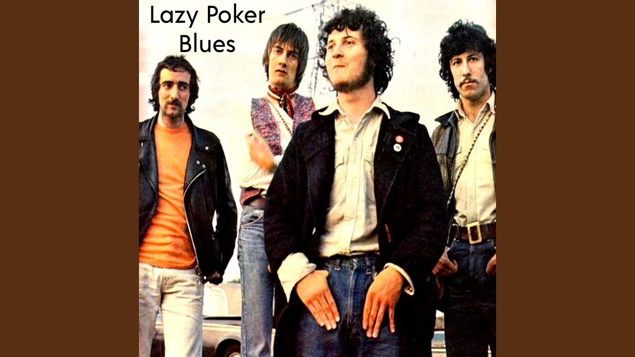 Lazy Poker Blues