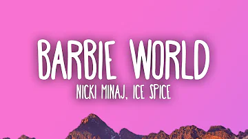 Nicki Minaj & Ice Spice – Barbie World