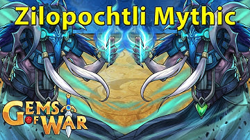 Gems of War: Zilopochtli Mythic, Teams, and Key Opening
