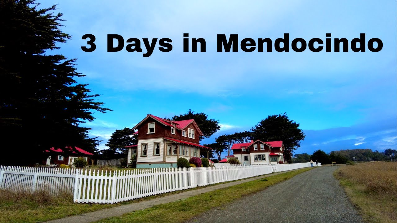 What to Do in MENDOCINO for 3 Days (Mendocino, California) YouTube