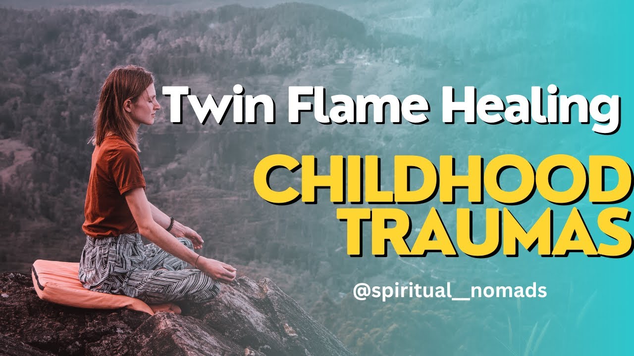 Twin Flame Healing || Healing Childhood Traumas || Healing Inner Child ||