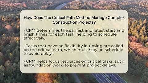 How Does The Critical Path Method Manage Complex Construction Projects?