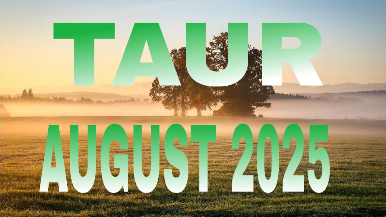 TAUR♉️AUGUST2025♥️HA..HA…ACEA”VULPE”NU ȘTIE CĂ……FĂRĂ SĂ VREA TE DUCE CĂTRE SUCCES..💯♥️🙌😇🪐💐🙏🏻
