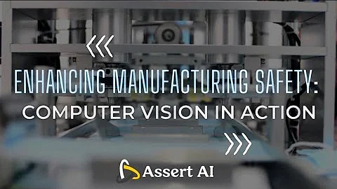 Enhancing Manufacturing Safety with Computer Vision!!