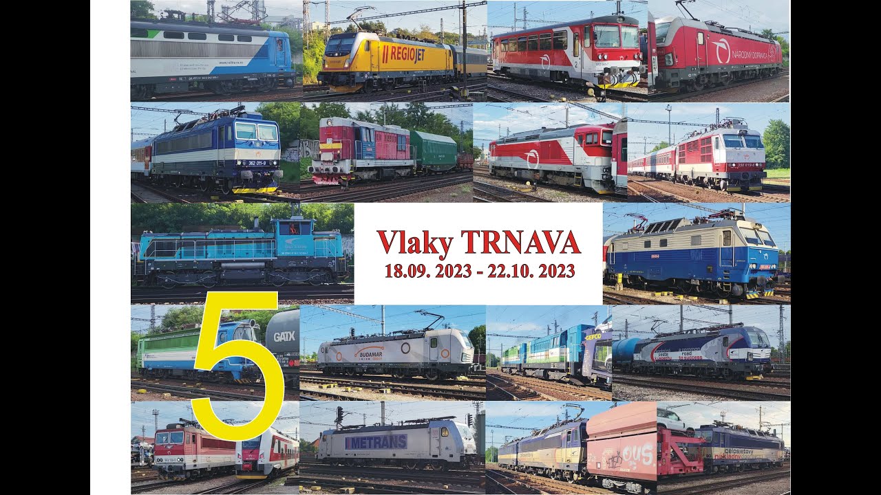 Vlaky Trnava 5  18.9. 2023 - 22.10. 2023