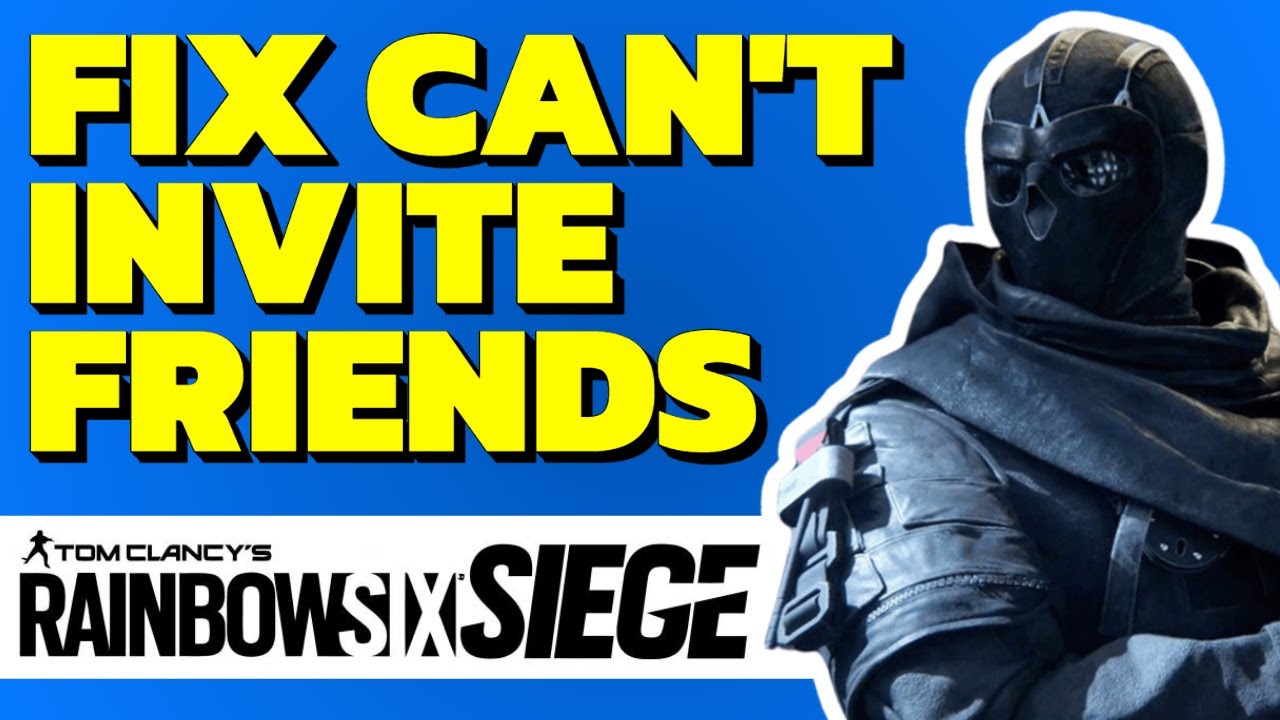 Uninvited Guest R6 Fix Can't Invite Crossplay Friends To Party In Rainbow Six Siege - YouTube