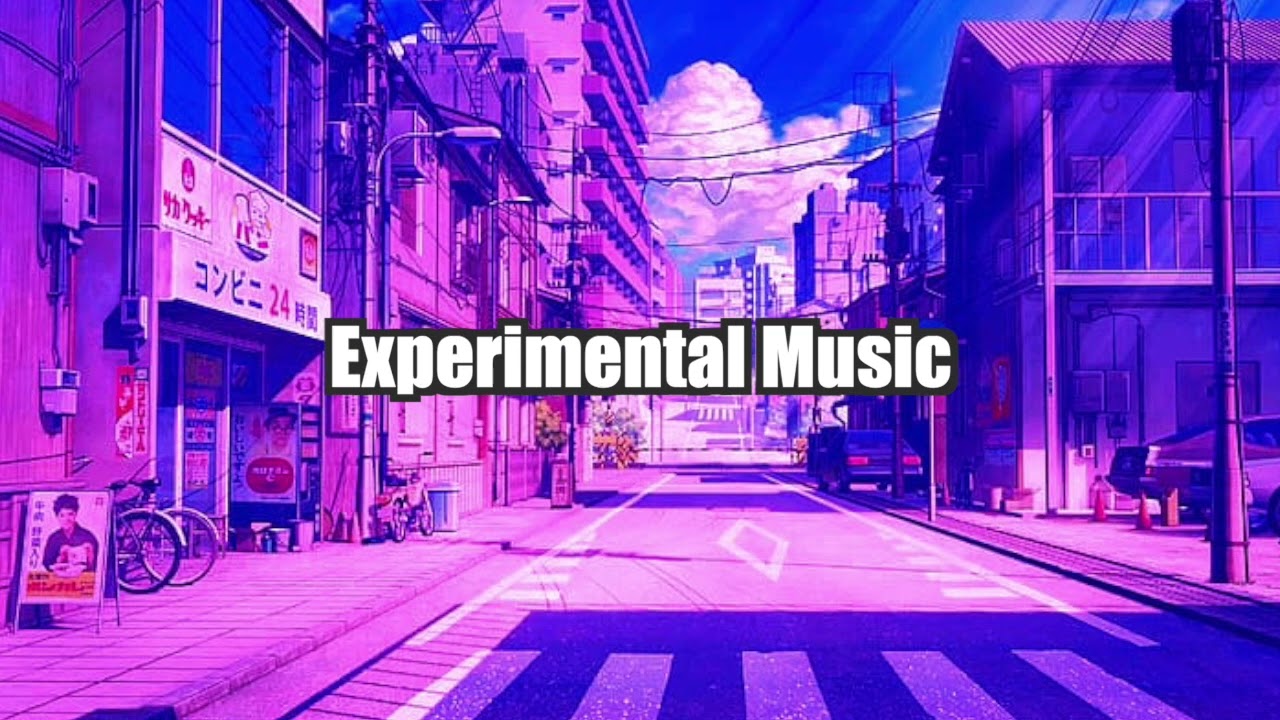 Experimental Music Mix